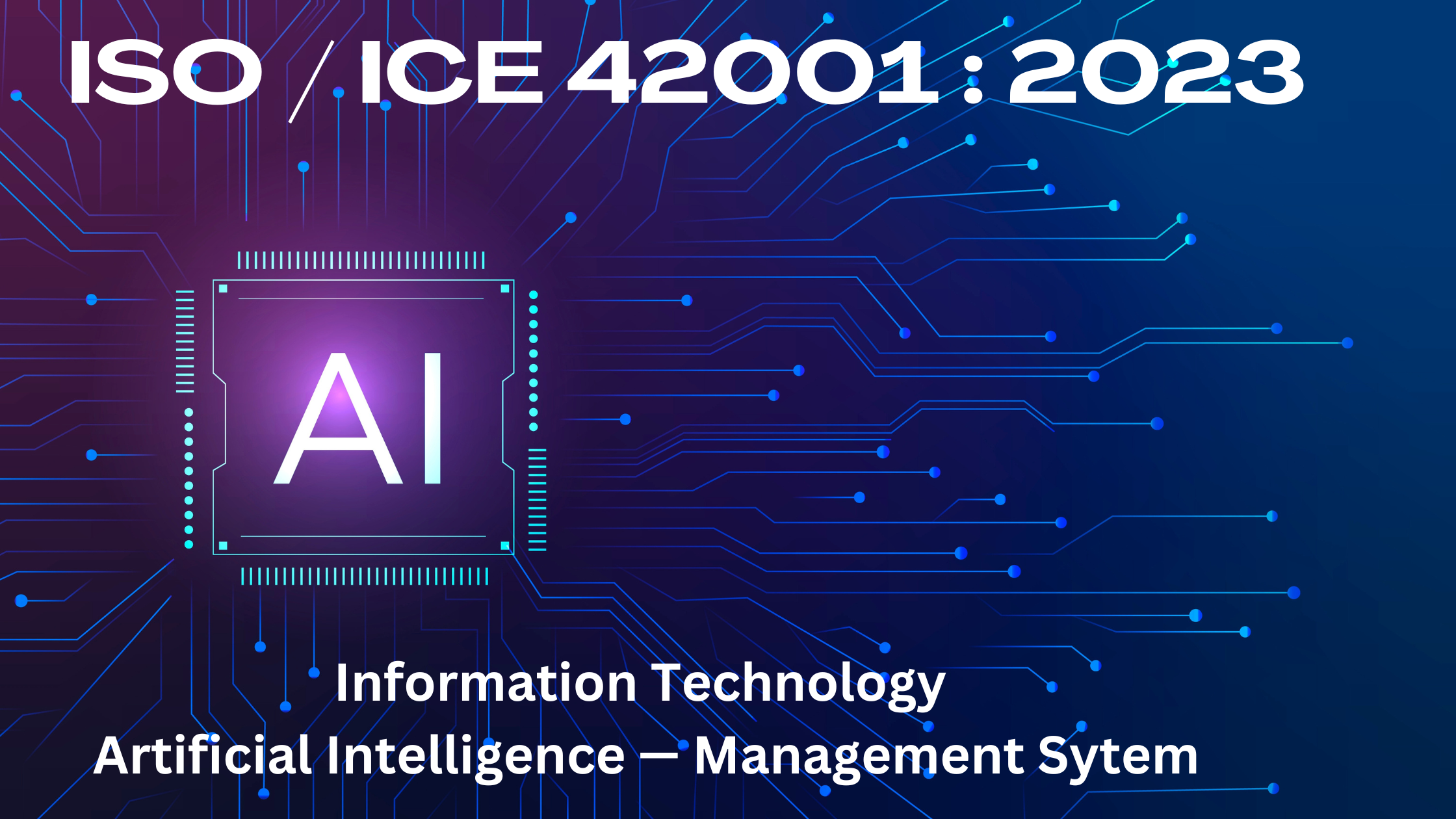 Understanding ISO/IEC 42001